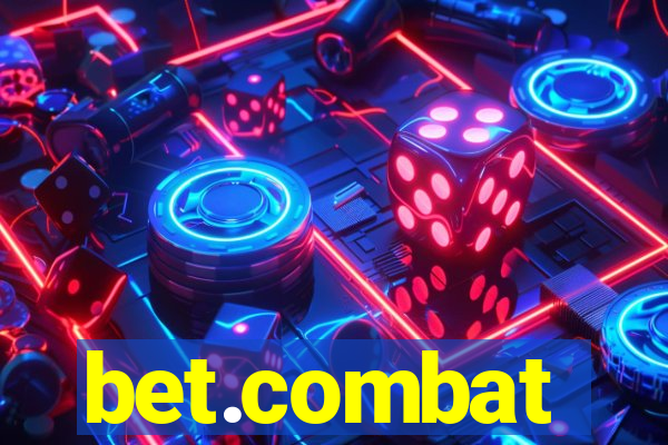 bet.combat