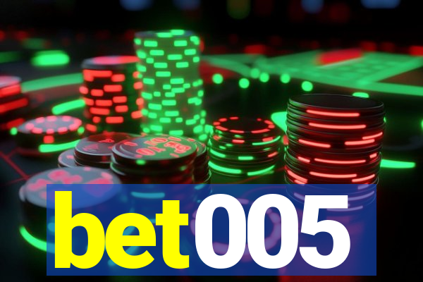 bet005