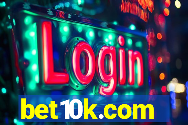 bet10k.com