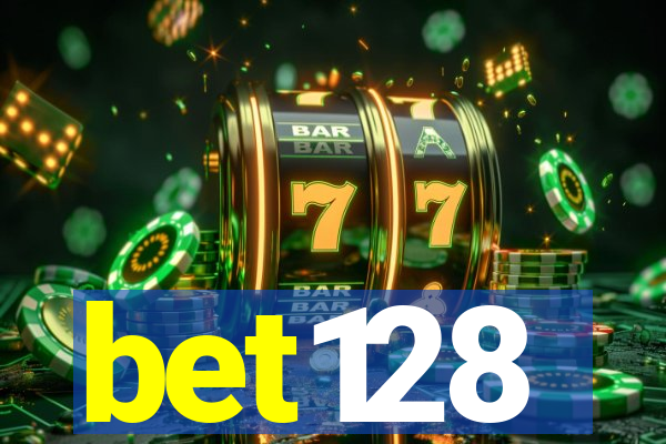 bet128