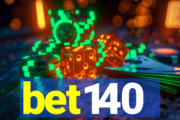 bet140