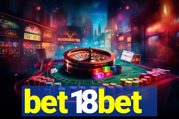 bet18bet