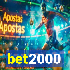 bet2000