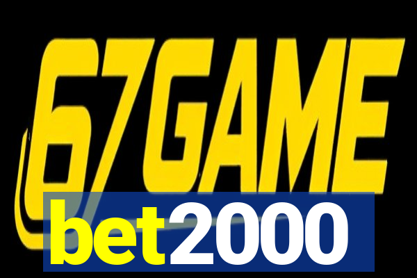 bet2000