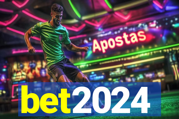 bet2024