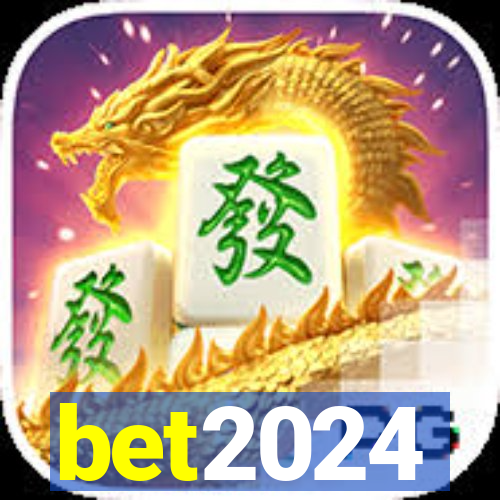 bet2024