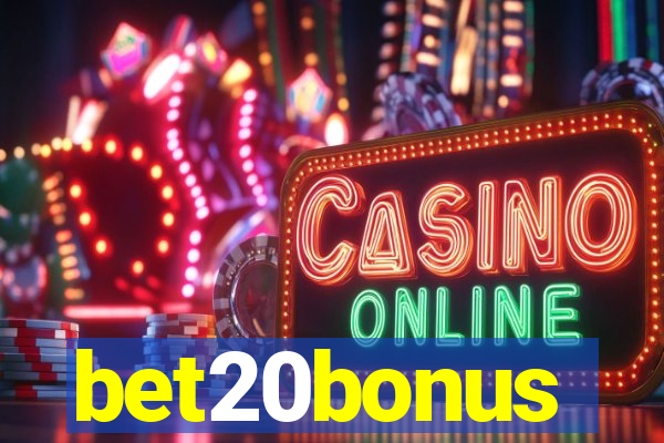 bet20bonus