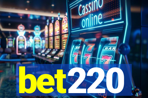 bet220