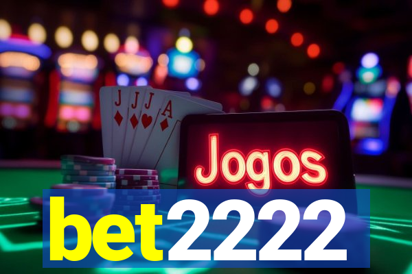 bet2222