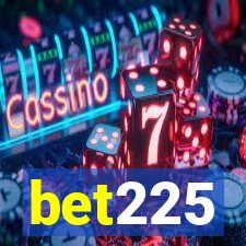 bet225