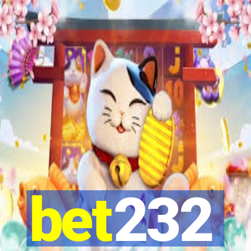 bet232