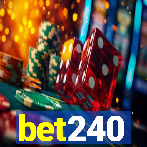 bet240