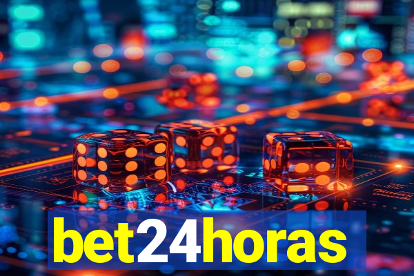 bet24horas