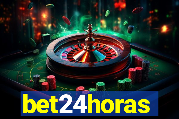 bet24horas