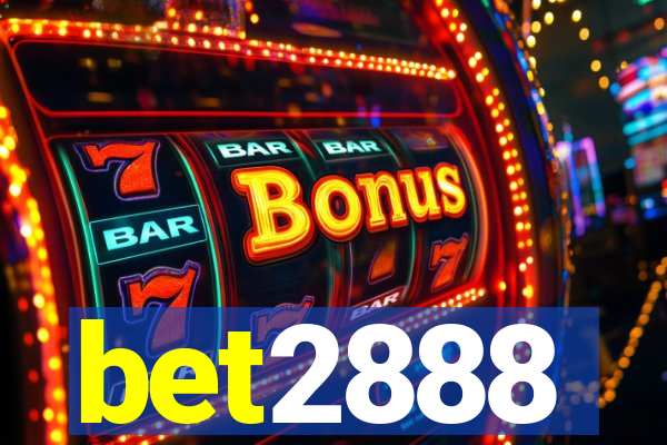 bet2888