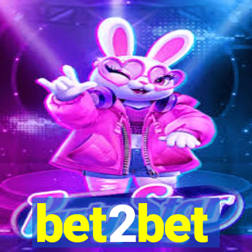 bet2bet