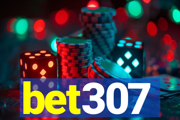 bet307