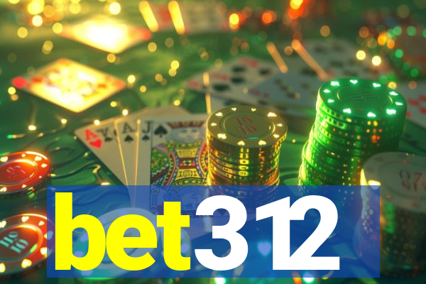 bet312