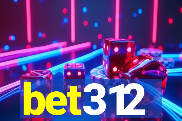 bet312