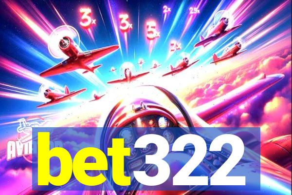 bet322