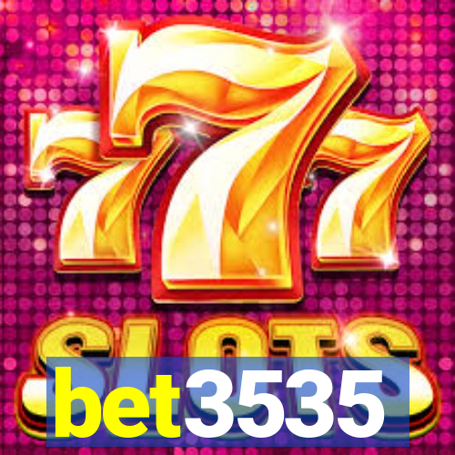 bet3535