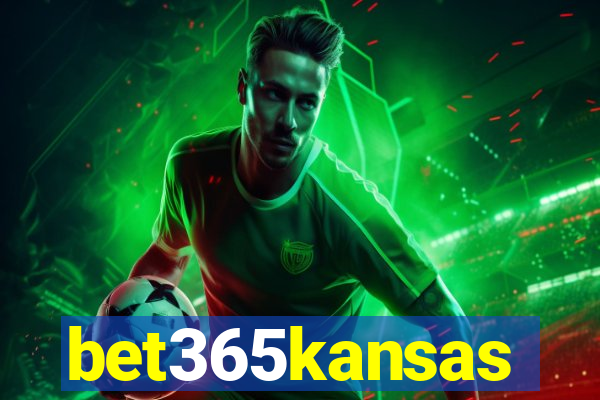 bet365kansas