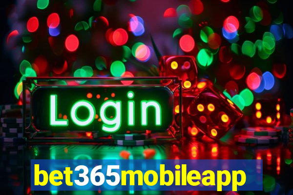 bet365mobileapp