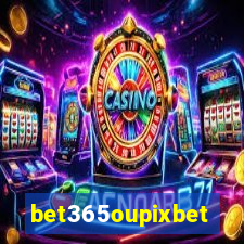 bet365oupixbet