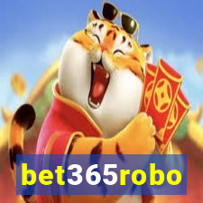 bet365robo