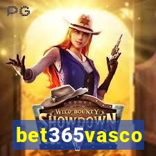 bet365vasco