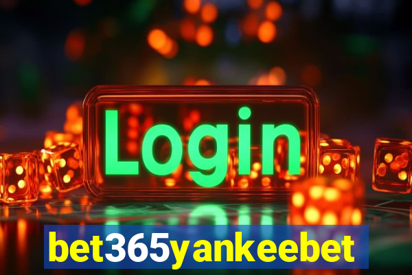 bet365yankeebet