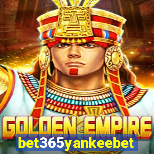 bet365yankeebet