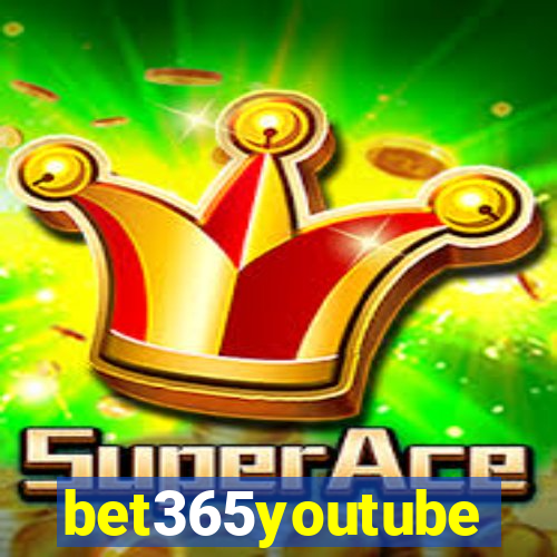 bet365youtube