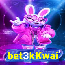 bet3kKwai