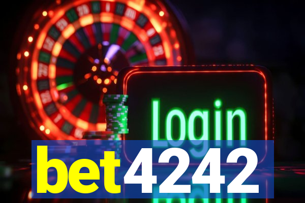 bet4242