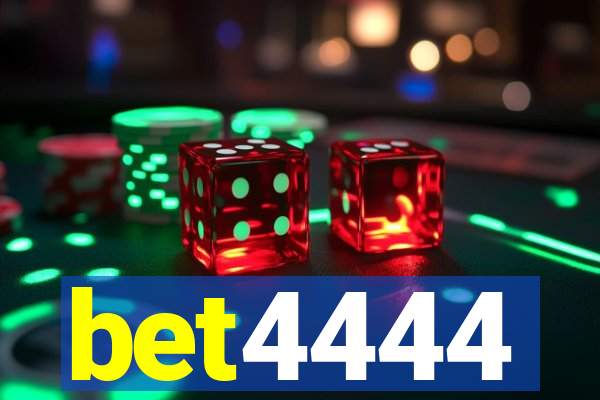 bet4444