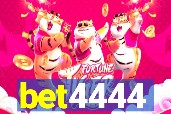 bet4444