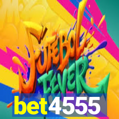 bet4555