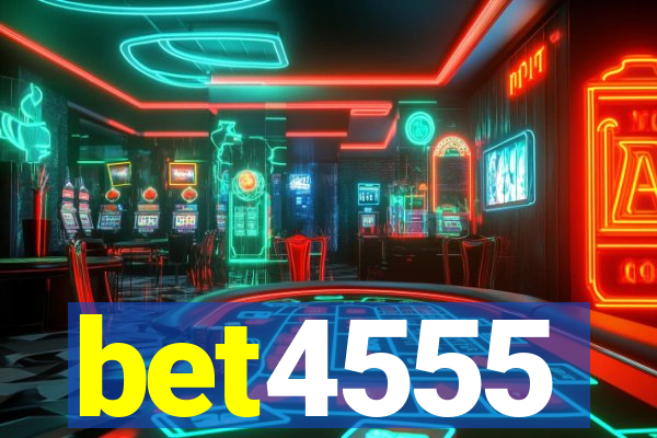 bet4555