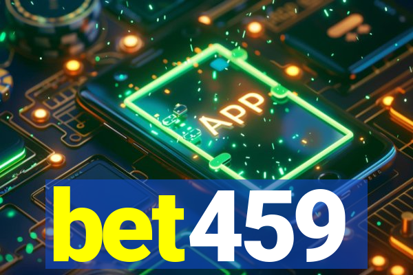 bet459