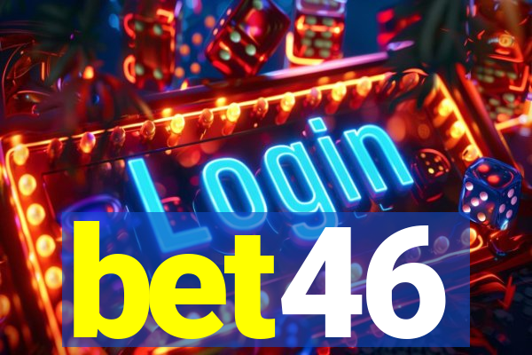 bet46