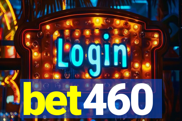 bet460