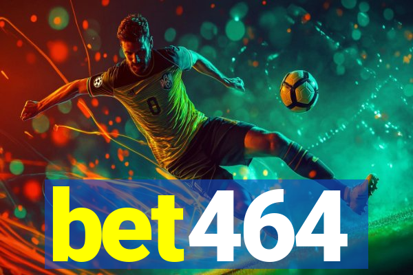 bet464