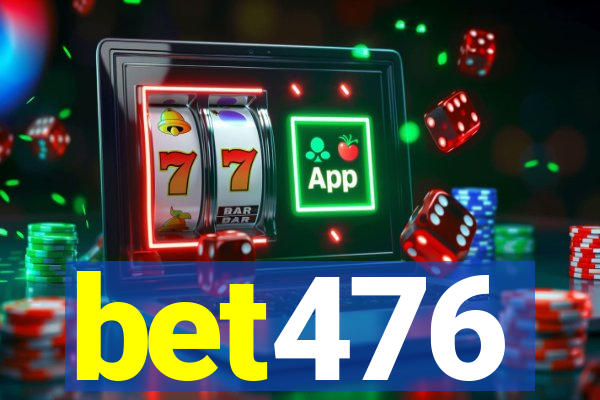 bet476