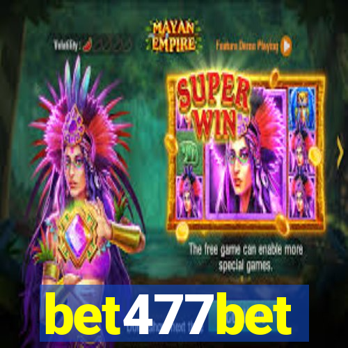 bet477bet