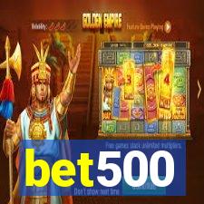 bet500