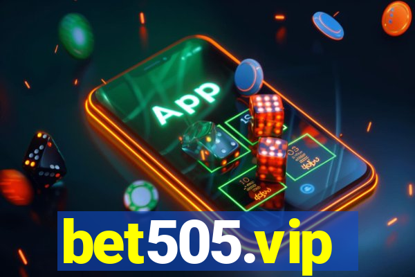 bet505.vip