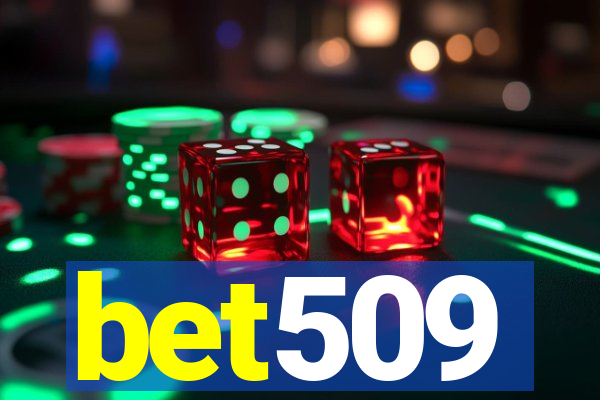 bet509