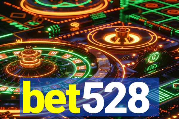 bet528