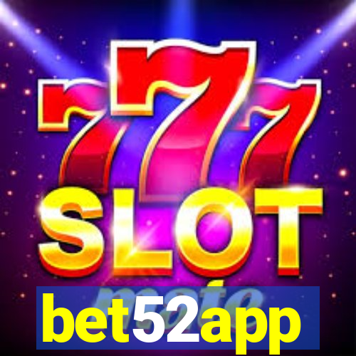 bet52app